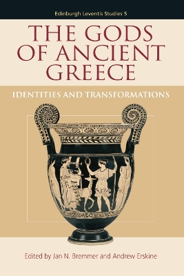 The Gods of Ancient Greece by Jan N. Bremmer