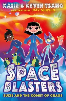 Suzie and the Comet of Chaos (Space Blasters, Book 3) book