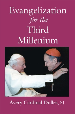 Evangelization for the Third Millennium book