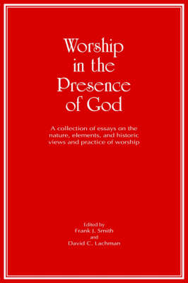 Worship in the Presence of God book