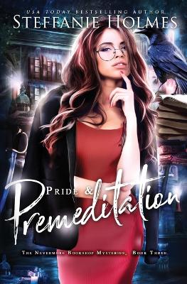 Pride and Premeditation book