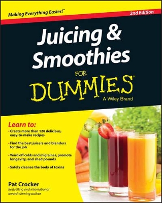 Juicing & Smoothies for Dummies, 2nd Edition book