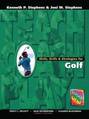 Skills, Drills & Strategies for Golf by Kenneth Stephens