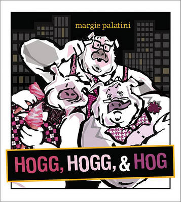 Hogg, Hogg, & Hog book