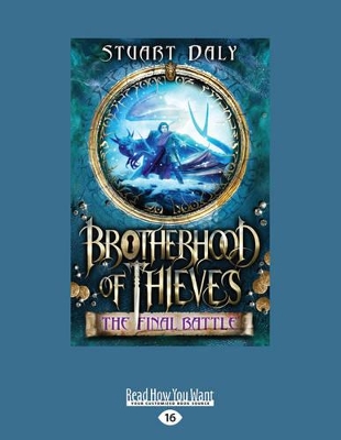 The Final Battle: Brotherhood of Thieves 3 by Stuart Daly