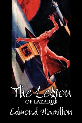 Legion of Lazarus by Edmond Hamilton, Science Fiction, Adventure book