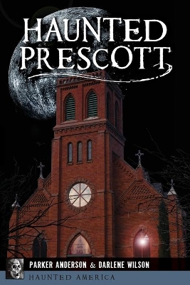 Haunted Prescott book