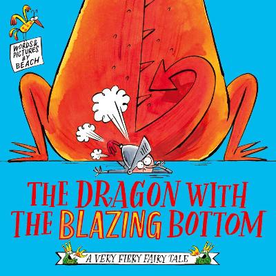 The Dragon with the Blazing Bottom book