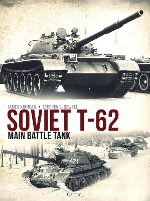 Soviet T-62 Main Battle Tank book