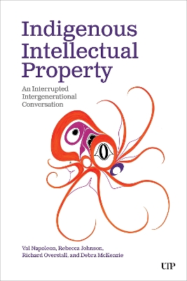 Indigenous Intellectual Property: An Interrupted Intergenerational Conversation book