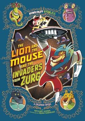 Lion and the Mouse and the Invaders from Zurg book