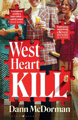 West Heart Kill: An outrageously original work of meta fiction book