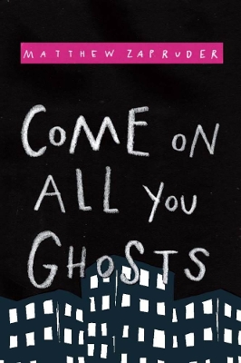 Come on All You Ghosts book