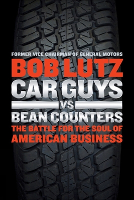 Car Guys Vs. Bean Counters book