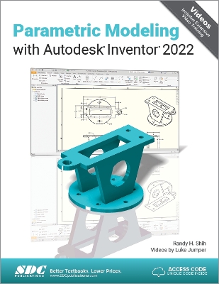 Parametric Modeling with Autodesk Inventor 2022 book