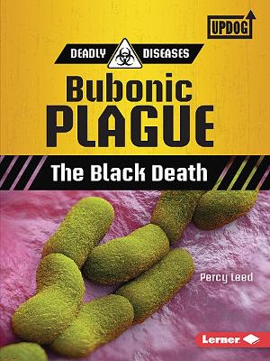 Bubonic Plague: The Black Death book