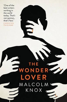 Wonder Lover by Malcolm Knox