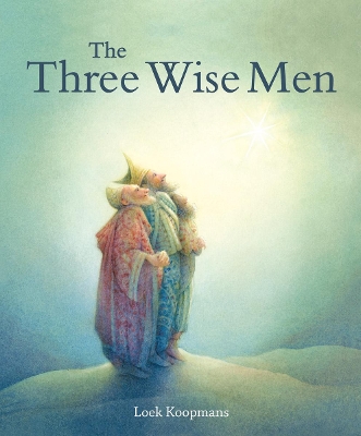 The Three Wise Men: A Christmas Story book