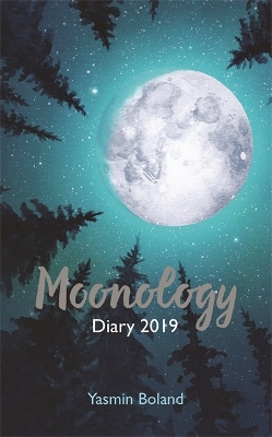 Moonology Diary 2019 by Yasmin Boland