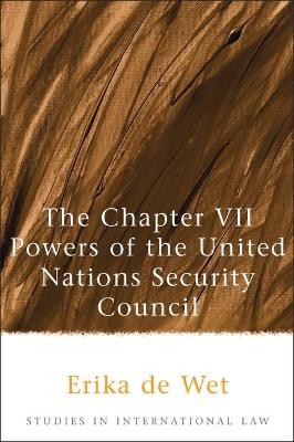 Chapter VII Powers of the United Nations Security Council book