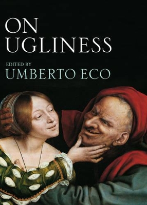 On Ugliness by Umberto Eco