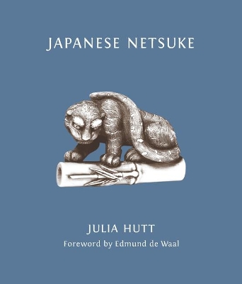 Japanese Netsuke by Julia Hutt
