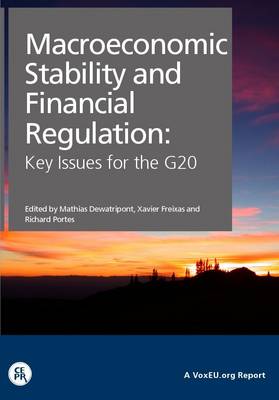 Macroeconomic Stabilty and Financial Regulation: Key Issues for the G20 book