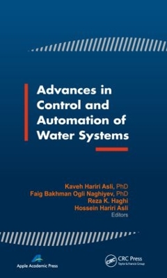 Advances in Control and Automation of Water Systems by Kaveh Hariri Asli