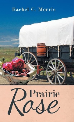 Prairie Rose book