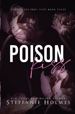Poison Kiss: a dark bully romance book