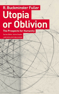 Utopia or Oblivion: The Prospects for Humanity book