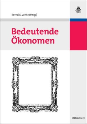 Bedeutende Ökonomen by Bernd Otto Weitz