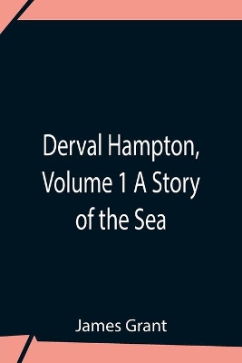 Derval Hampton, Volume 1 A Story Of The Sea book