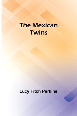 The Mexican Twins book