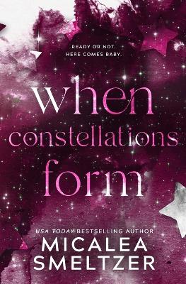 When Constellations Form book