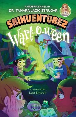 Wart-o-ween: A Graphic Novel book