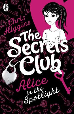 Secrets Club: Alice in the Spotlight book