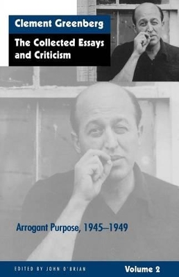 The Collected Essays and Criticism by Clement Greenberg