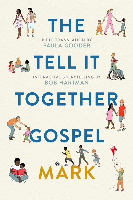 Tell All Bible: Mark (Translated by Paula Gooder) book