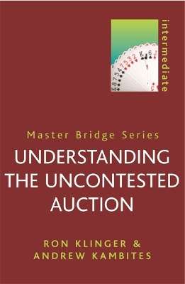 Understanding the Uncontested Auction book