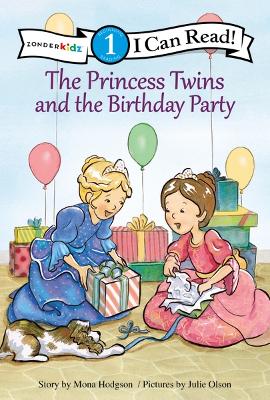 Princess Twins and the Birthday Party by Mona Hodgson