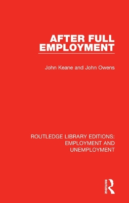 After Full Employment by John Keane