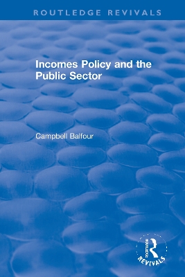 Incomes Policy and the Public Sector book