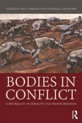 Bodies in Conflict by Paul Cornish