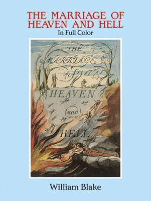 The Marriage of Heaven and Hell by William Blake