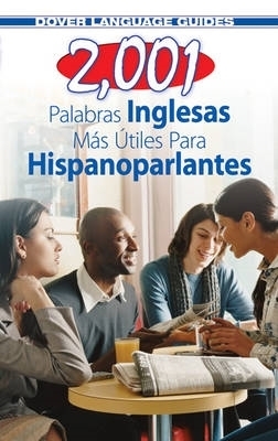 2,001 Most Useful English Words for Spanish Speakers book