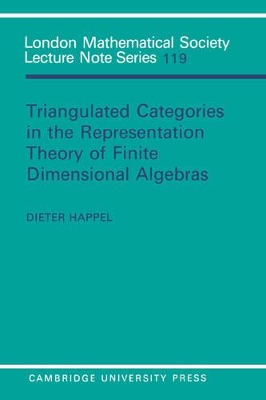 Triangulated Categories in the Representation of Finite Dimensional Algebras book
