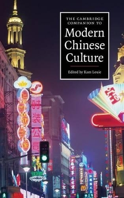Cambridge Companion to Modern Chinese Culture book