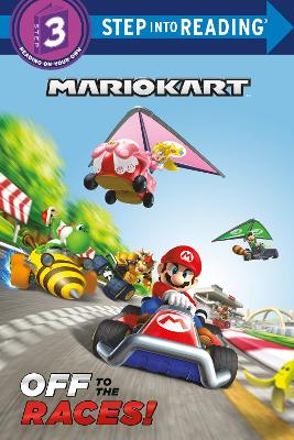 Off to the Races (Nintendo Mario Kart) book