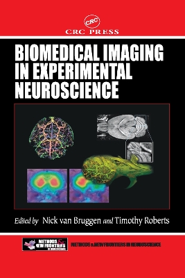 Biomedical Imaging in Experimental Neuroscience book